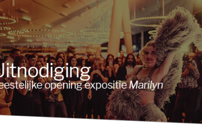 Uitnodiging feestelijke opening expositie ‘Marilyn’